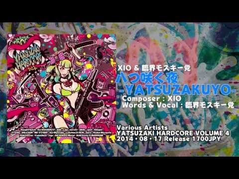 V.A. &quot;YATSUZAKI HARDCORE VOLUME 4″ XFD #ヤツコアV4