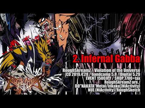 RoughSkreamZ / Infernal Gabba