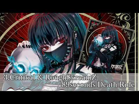 Critikal &amp; RoughSkreamZ - 89seconds Death Ride