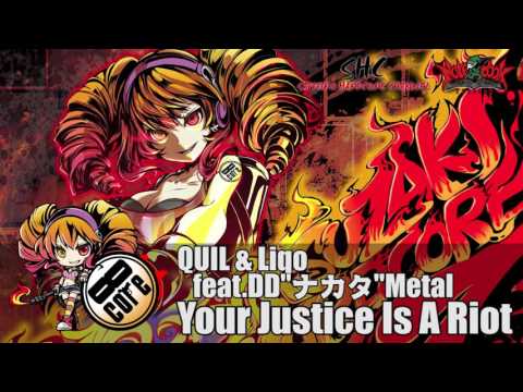 QUIL &amp; Liqo feat.DD&quot;ナカタ&quot;Metal / Your Justice Is A Riot ( Official Audio )