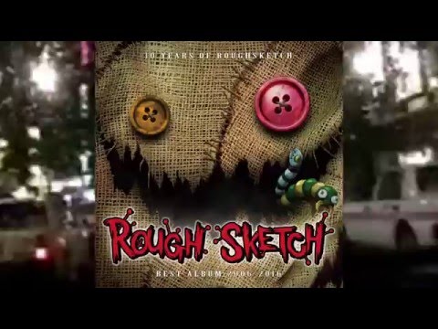 10 Years of RoughSketch ～RoughSketch Best Album 2006-2016～ CM