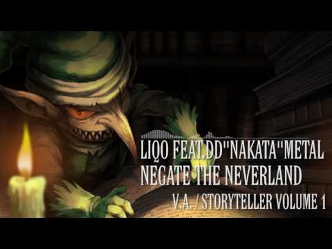 Liqo feat.DD&quot;Nakata&quot;Metal / Negate the Neverland ( Official Audio )